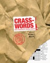 Crasswords: Dirty Crosswords for Cunning Linguists - Francis Heaney