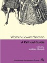 Women Beware Women: A Critical Guide - Andrew Hiscock