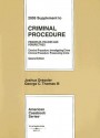 Supplement to Criminal Procedure: Principles, Policies and Perspectives: Criminal Procedure: Investing Crime: Criminal Procedure: Prosecuting Crime - Joshua Dressler