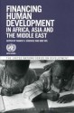 Financing Human Development in Africa, Asia and the Middle East - Marco V. Sánchez, Rob Vos