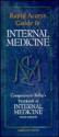 Rapid Access Guide to Internal Medicine: Companion to Kelley's "Textbook of Internal Medicine, Third Edition" - Matt Flynn, William N. Kelley