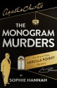 The Monogram Murders - Sophie Hannah