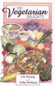 101 Vegetarian Delights - Lily Chuang, Cathy McNease, Cathy