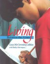 Living Between the Lines - Lucy McCormick Calkins