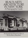 Beaux-Arts Architecture in New York: A Photographic Guide - Edmund V. Gillon, Henry Hope Reed, Edmund V. Gillon