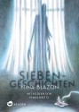 Siebengeschichten - Nina Blazon, Isabel Kreitz