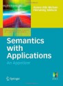 Semantics with Applications: An Appetizer (Undergraduate Topics in Computer Science) - Hanne Riis Nielson, Flemming Nielson