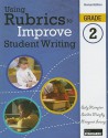 Using Rubrics to Improve Student Writing, Grade 2 - Sally Hampton, Sandra Murphy, Margaret Lowry