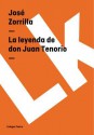 La Leyenda de Don Juan Tenorio - José Zorrilla