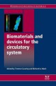 Biomaterials and devices for the circulatory system - T. Gourlay, R. Black, Richard Black