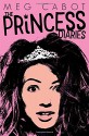 The Princess Diaries - Meg Cabot