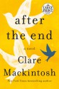 After the End - Clare Mackintosh