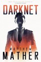 Darknet - Matthew Mather