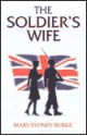 The Soldier's Wife - Mary Sydney Burke, Marlene Sidaway