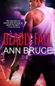 Fall Dead - Ann Bruce