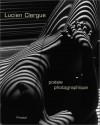 Poesie Photographique (Photographic Poetry: Fifty Years of Masterworks) - Lucien Clergue, Ivo Kranzfelder, Manfred Heiting, Eva-Monika Turck