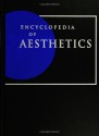 Encyclopedia Of Aesthetics - Michael Kelly