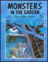 Monsters in the Garden - Christopher Brook