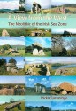 A View from the West: The Neolithic of the Irish Sea Zone - Vicki Cummings