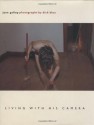 Living with His Camera - Jane Gallop, Dick Blau