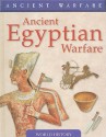 Ancient Egyptian Warfare - Phyllis G. Jestice