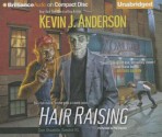 Hair Raising - Kevin J. Anderson, Phil Gigante