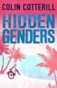 Hidden Genders - Colin Cotterill