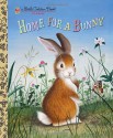 Home for a Bunny - Margaret Wise Brown, Garth Williams