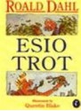 Esio Trot - Quentin Blake, Roald Dahl