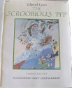 Edward Lear's the Scroobious Pip - Edward Lear, Ogden Nash, Nancy Ekholm Burkert