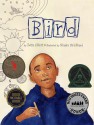 Bird - Zetta Elliott, Shadra Strickland