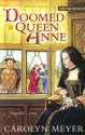 Doomed Queen Anne (Young Royals) - Carolyn Meyer