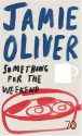 Something for the Weekend (Pocket Penguin 70's #43) - Jamie Oliver