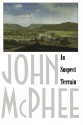 In Suspect Terrain - John McPhee