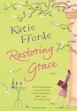 Restoring Grace - Katie Fforde