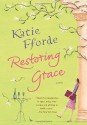 Restoring Grace (Audio) - Katie Fforde