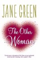 The Other Woman - Jane Green