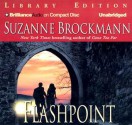 Flashpoint (Troubleshooters, Book 7) - Suzanne Brockmann, Patrick G. Lawlor, Melanie Ewbank
