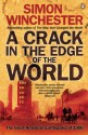 A Crack in the Edge of the World - Simon Winchester