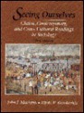 Seeing Ourselves: Classic, Contemporary, And Cross Cultural Readings In Sociology - John J. Macionis, Nijole V. Benokraitis