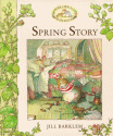 Spring Story - Jill Barklem