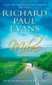 Miles to Go: The Second Journal of the Walk Series - Richard Paul Evans