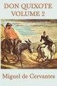 Don Quixote Vol. 2 - Miguel de Cervantes Saavedra