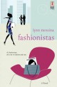 Fashionistas - Lynn Messina