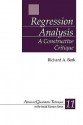 Regression Analysis: A Constructive Critique - Richard A. Berk