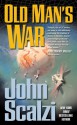 Old Man's War (Old Man's War, #1) - John Scalzi