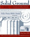 Silly Putty Bible Study - Gregory Koukl