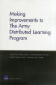 Making Improvements to The Army Distributed Learning Program - Michael G. Shanley, James C. Crowley, Matthew W. Lewis