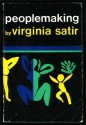 Peoplemaking - Virginia Satir