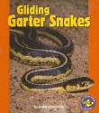 Gliding Garter Snakes - Buffy Silverman